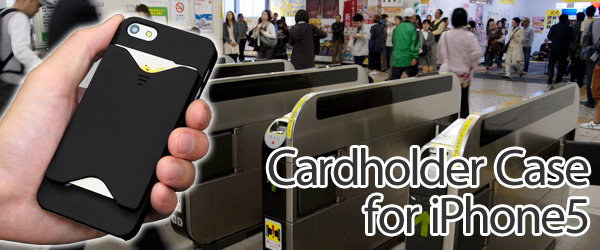 ICカードホルダー一体型ケース『Cardholder Case for iPhone5』予約開始